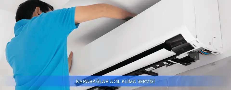 Karabağlar İlçemi Acil Klima Servisi