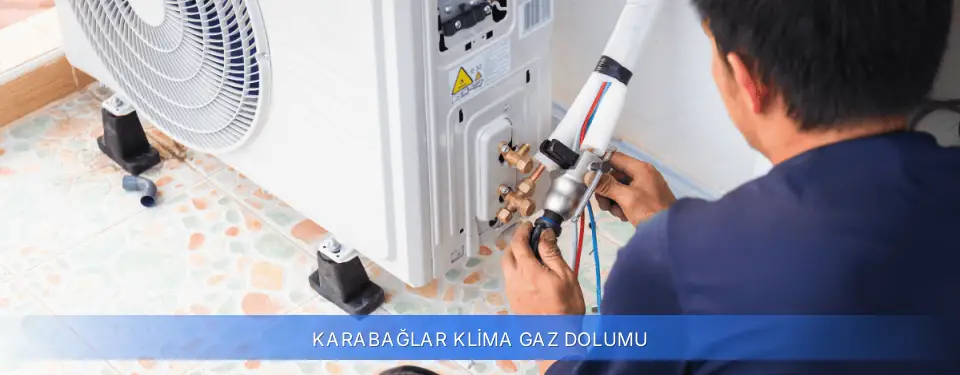Karabağlar İlçemi Klima Gaz Dolumu